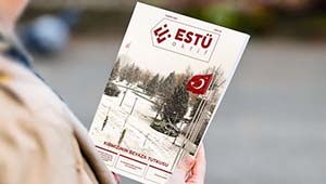 ESTÜ Aktif'in 49. Sayısı Yayımlandı 